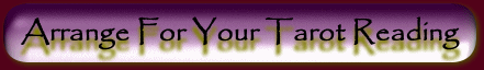 Arrange For A Tarot Reading From Dame Wotta Tripp